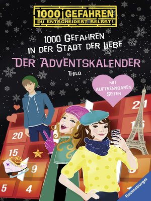 cover image of Der Adventskalender--1000 Gefahren in der Stadt der Liebe